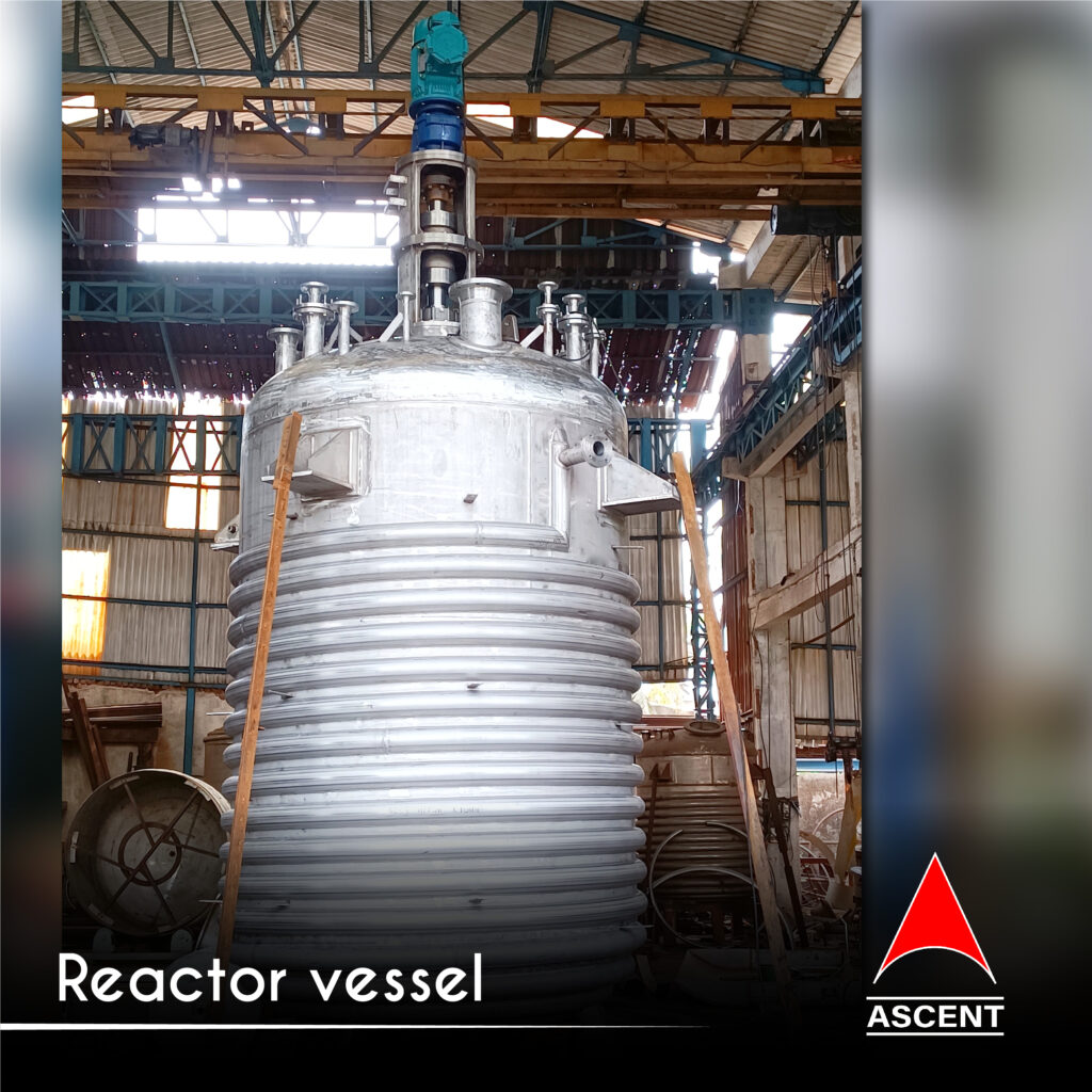 Reactor Vessels – Ascent Machineries & Engg. Services